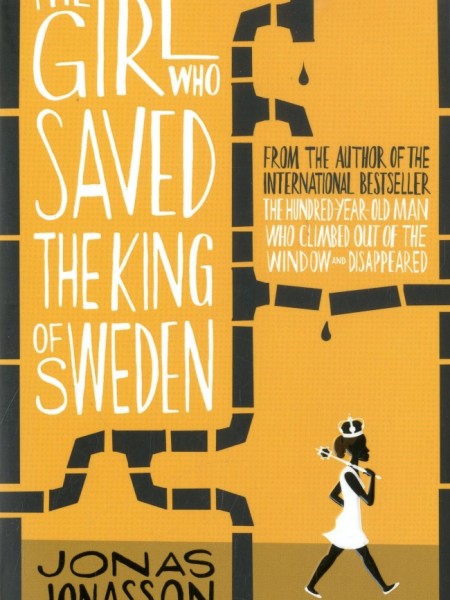 Girl Who Saved the King of Sweden