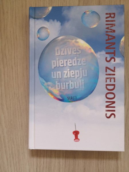 Dzīves pieredze un ziepju burbuļi