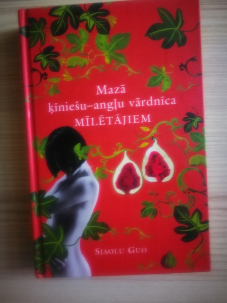 Mazā ķīniešu-angļu vārdnīca mīlētājiem