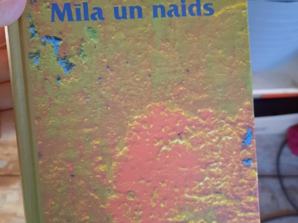 Mīla un naids