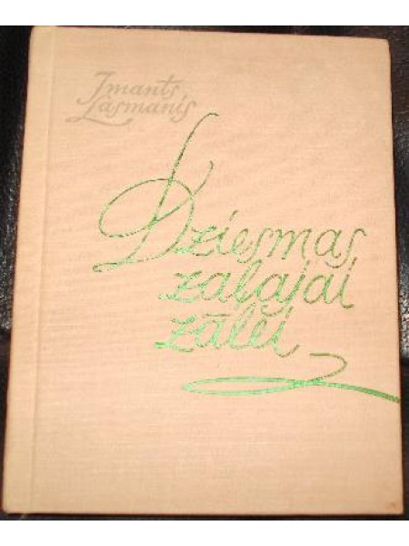 Dziesmas zaļajai zālei