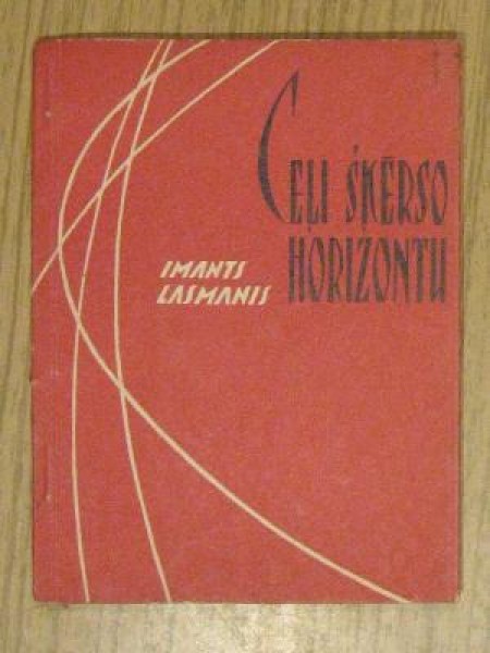 Ceļi šķērso horizontu