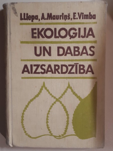 Ekoloģija un dabas aizsardzība