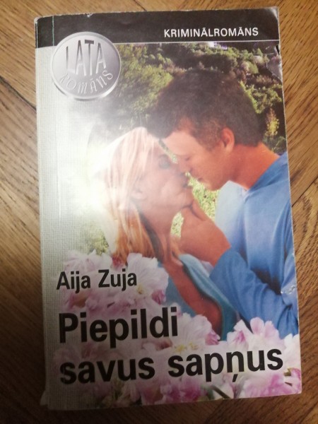 Piepildi savus sapņus