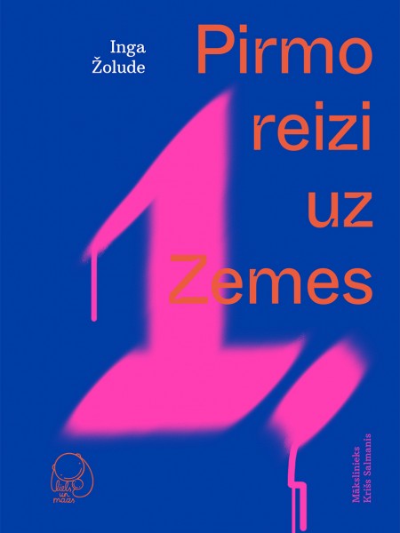 Pirmo reizi uz zemes