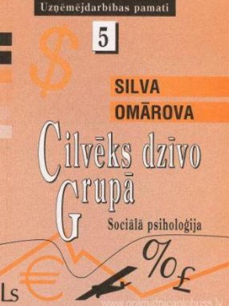 Cilvēks dzīvo grupā