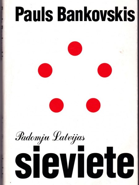 Padomju Latvijas sieviete