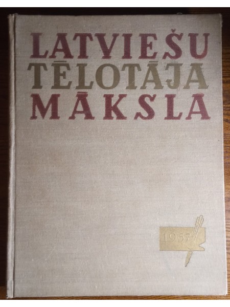 Latviešu Tēlotāja Māksla 1957