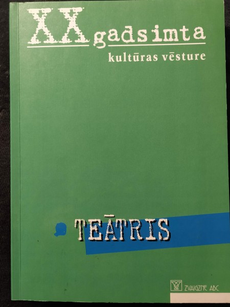 XX gadsimta kultūras vēsture. Teātris.