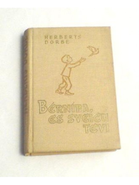 Bērnība, es sveicu tevi