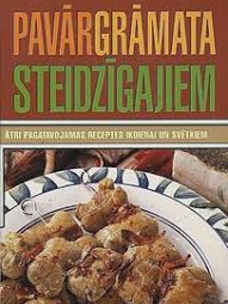 Pavārgrāmata steidzīgajiem