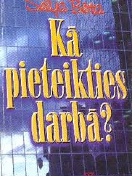 Kā pieteikties darbā?