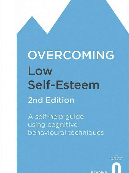Overcoming Low Self-Esteem