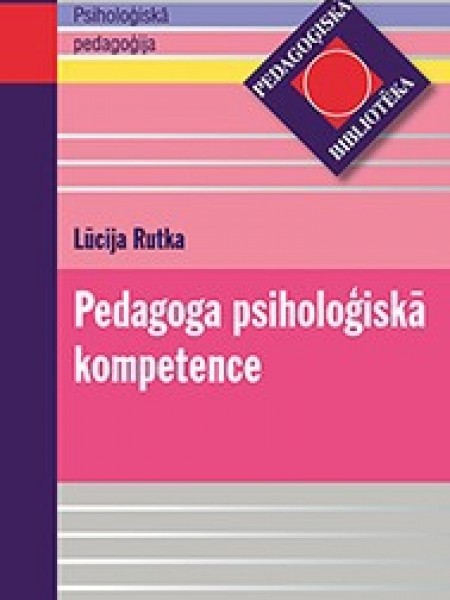Pedagoga psiholoģiskā kompetence