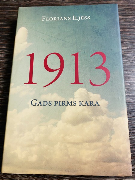 1913. Gads pirms kara