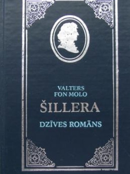 Šillera dzīves romāns