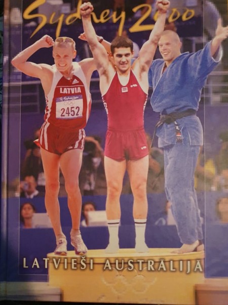 Latvieši Austrālijā. Latvija XXVII olimpiskajās spēlēs Sidnejā
