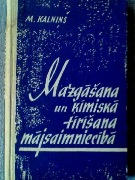 Mazgāšana un ķīmiskā tīrīšana mājsaimniecībā