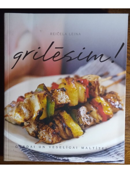 Grilēsim!