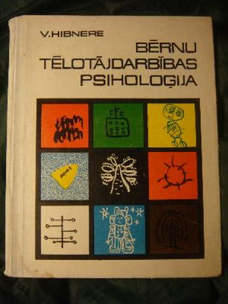 Bērnu Tēlotājdarbības Psiholoģija