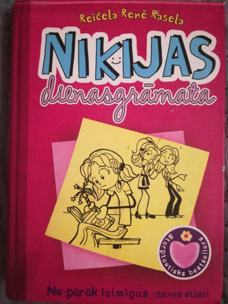 Nikijas Dienasgrāmata Ne pārāk laimīgas dzīves stāsti