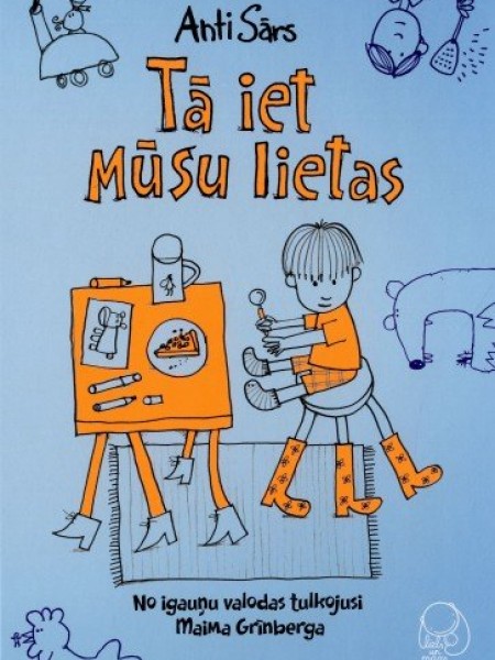 Tā iet mūsu lietas