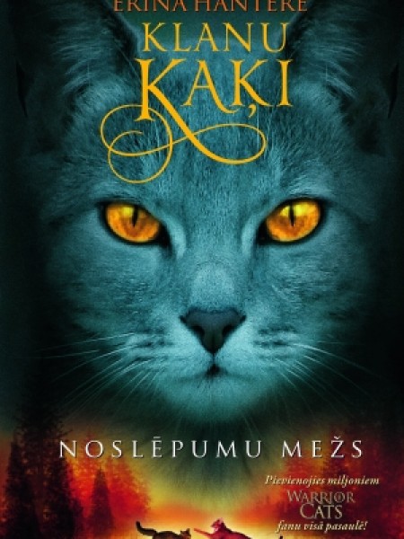 Klanu kaķi Noslēpumu mežs III