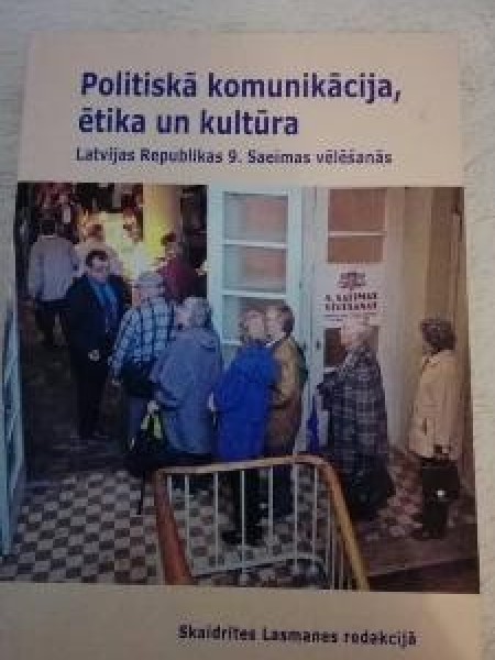 Politiskā komunikācija, ētika un kultūra