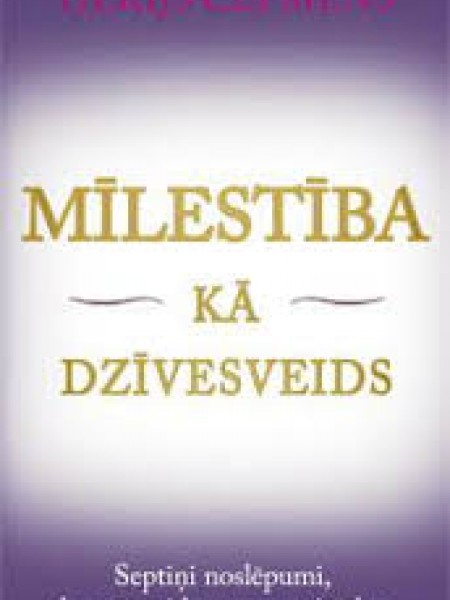 Mīlestība kā dzīvesveids