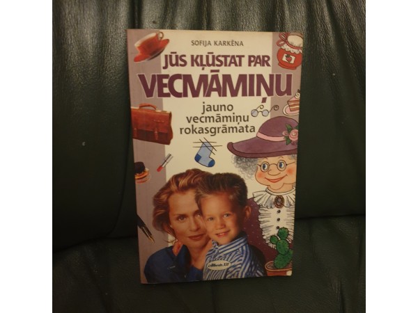 Jauno vecmāmiņu rokasgrāmata