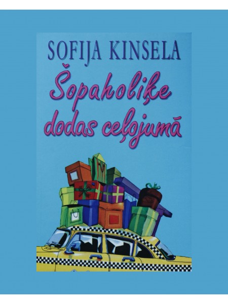 Šopaholiķe dodas ceļojumā