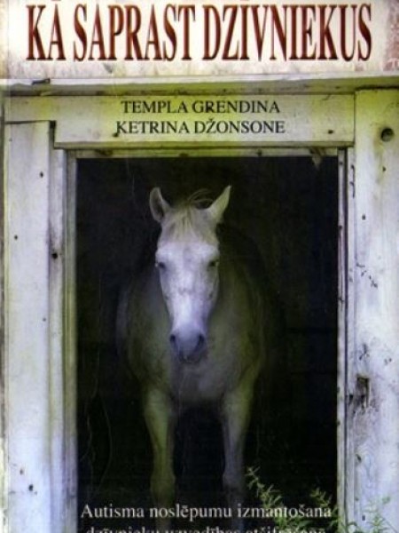 Kā saprast dzīvniekus