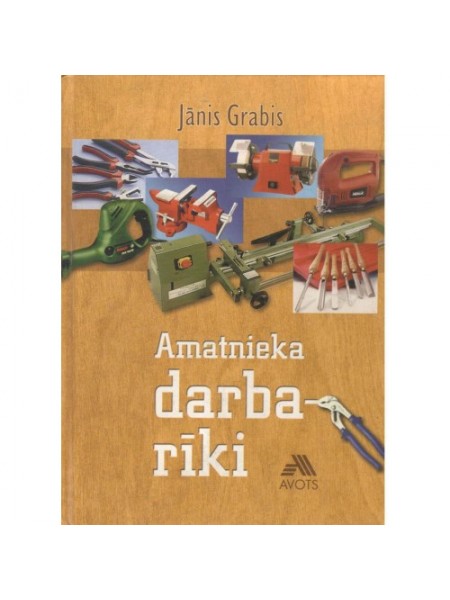 Amatnieka darbarīki