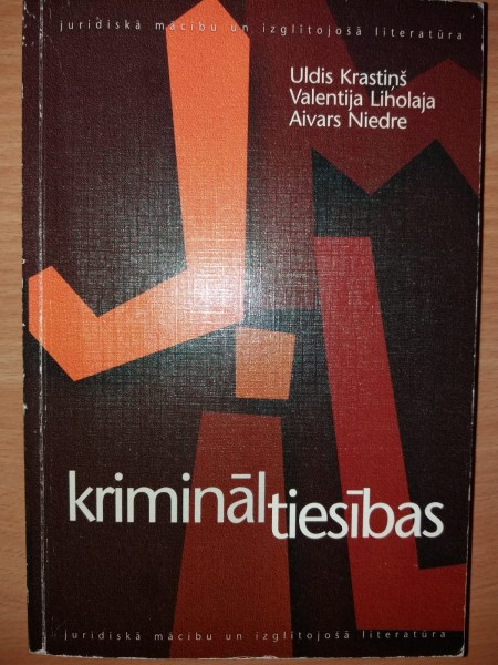Krimināltiesības. Vispārīgā un sevišķā daļa