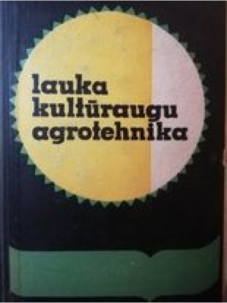 Lauka kultūraugu agrotehnika