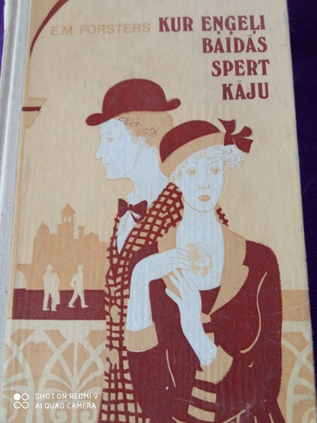 Kur eņģeļi baidās spert  kāju