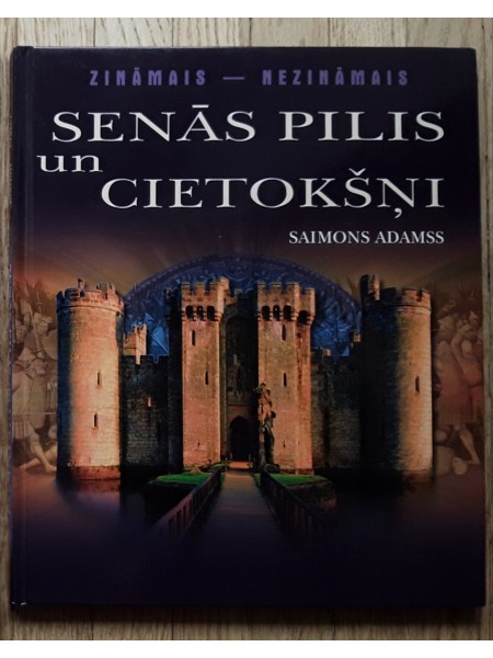 Senās pilis un cietokšņi
