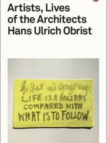 Lives of the Artists, Lives of the Architects