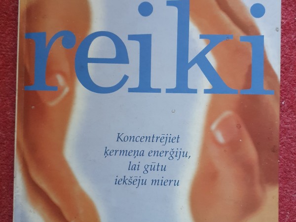 Kļustiet savas dzīves noteicēji ar reiki