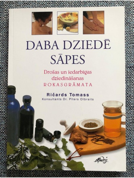 Daba dziedē sāpes