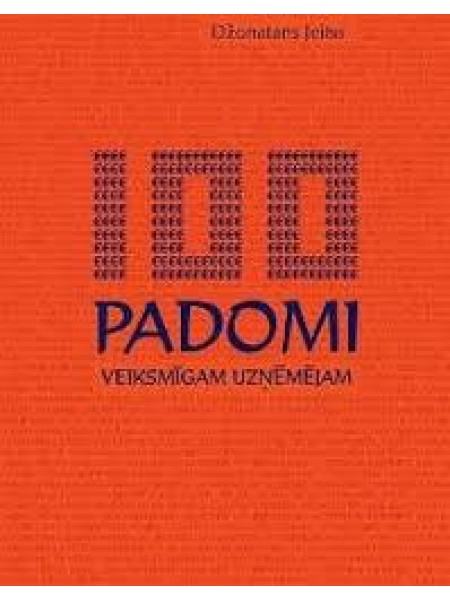 100 padomi veiksmīgam uzņēmējam