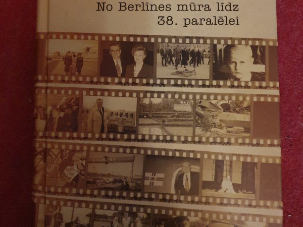No Berlīne mūra līdz 38 paralēlei