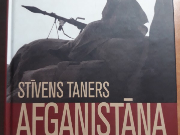 Afganistāna Karu vēsture No Aleksandra Lielā līdz Talibu krišanai