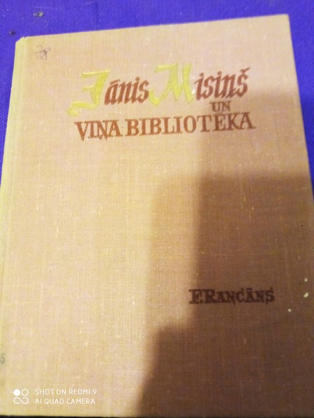 Jānis Misiņš un viņa bibliotēka