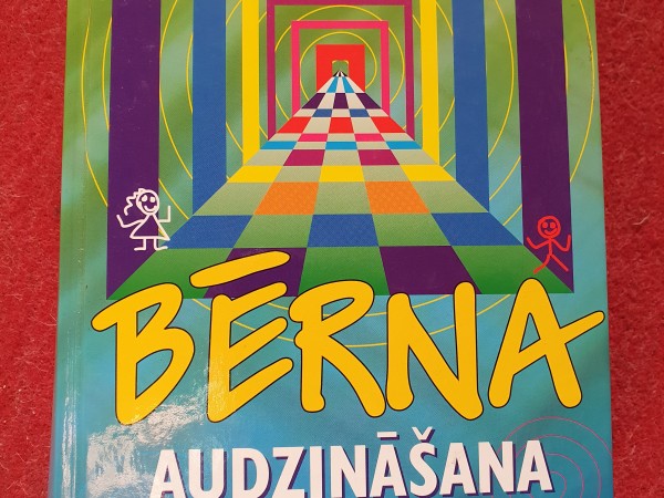 Bērna audzināšana