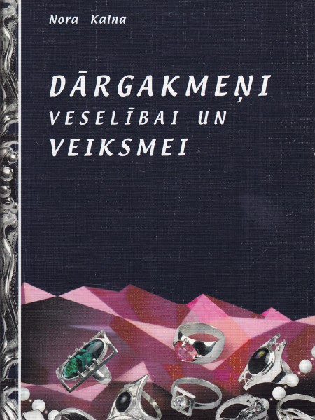 Dārgakmeņi veselībai un veiksmei