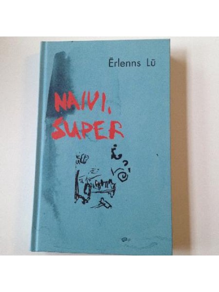 Naivi. Super