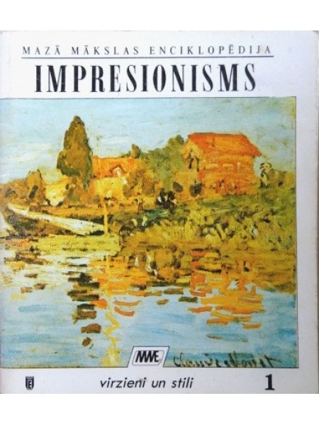 Impresionisms. Mazā mākslas enciklopēdija.