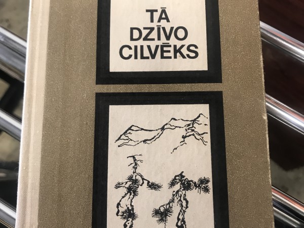 Tā dzīvo cilvēks