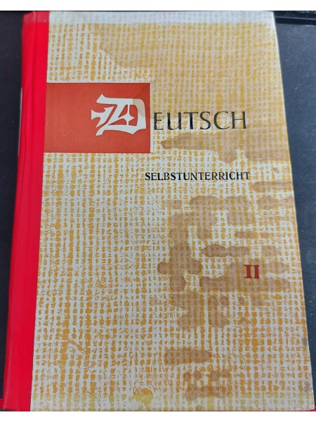 Deutsch. Vācu valodas pašmācības kurss II daļa